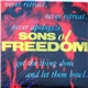 Sons Of Freedom - Sons Of Freedom